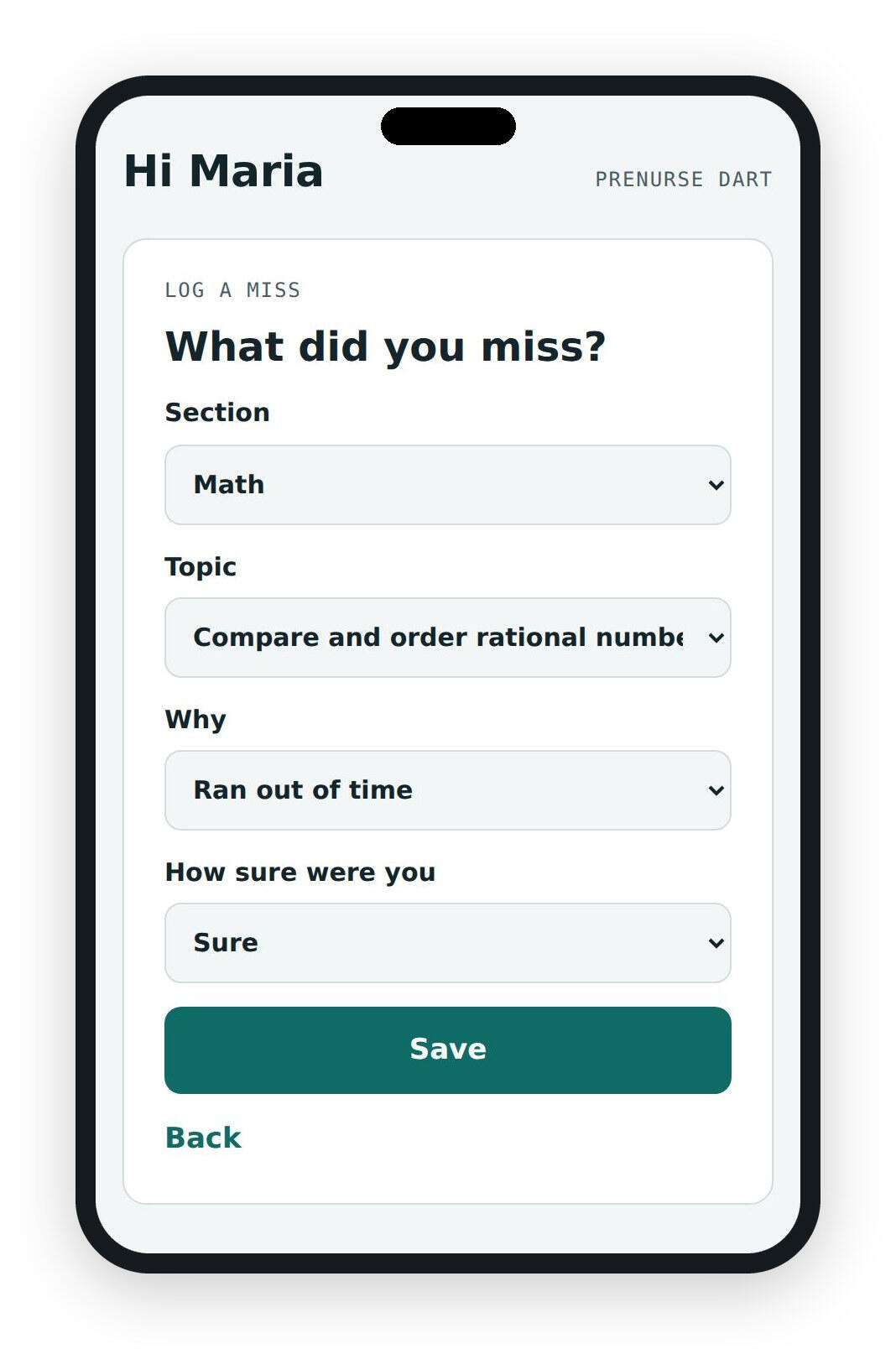 The Log a miss screen with section, topic, reason and confidence chosen